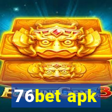 76bet apk